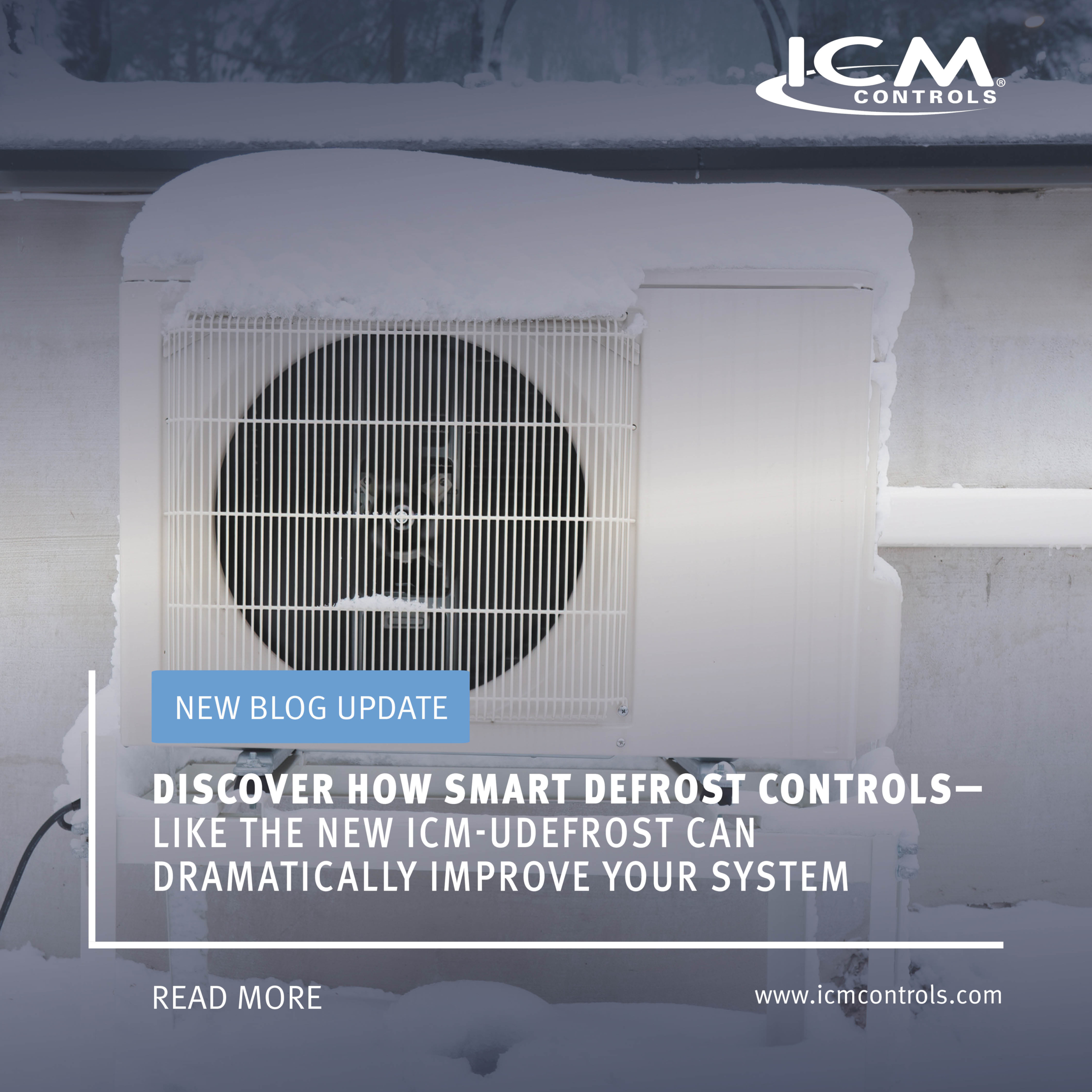 Explore How the ICM-UDefrost Improves System Efficiency